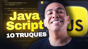 10 TRUQUES DE JAVASCRIPT