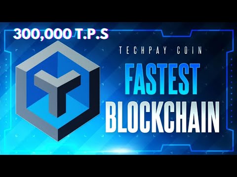 THE FASTEST BLOCKCHAIN EVER CREATED!!! | 300,000 TRANSACTIONS PER SECOND | TECHY PAY COIN 🚀🚀🚀🤑