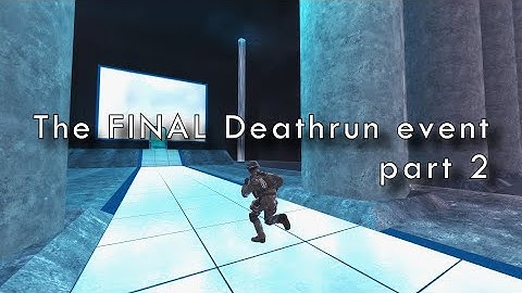 The FINAL Deathrun event part 2 | Cod4 Deathrun