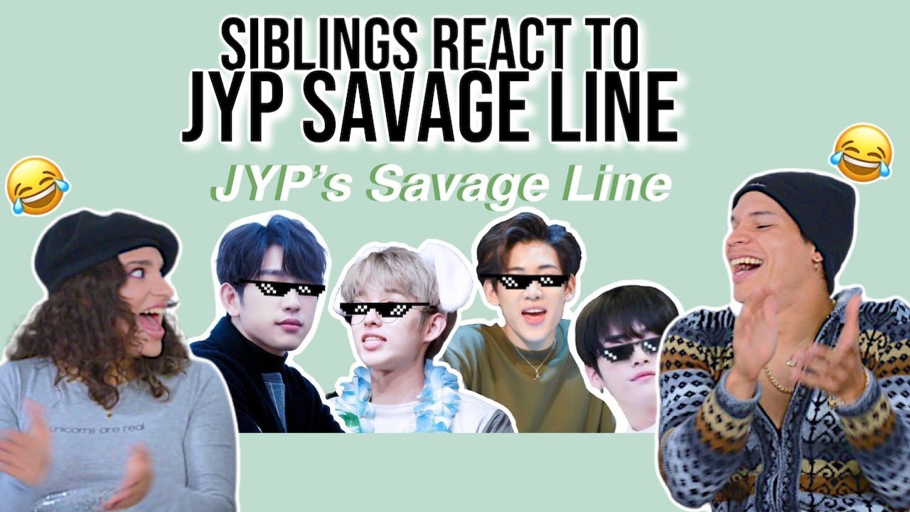 SIBLINGS REACT TO JYP's Savage Line 😎😂| REACTION