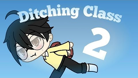 Ditching Class 2 || All Levels Complete