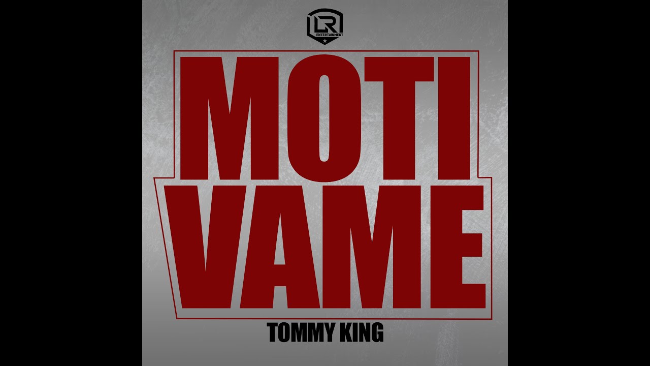 TOMMY KING MOTIVAME Video Oficial YouTube tommy-king-motivame-video-oficial-youtube