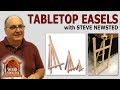 Tabletop Easels by Steve Newsted