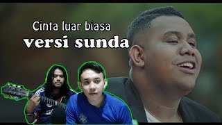 Andmesh - Cinta Luar Biasa Cover Versi Sunda feat Gon (one take)