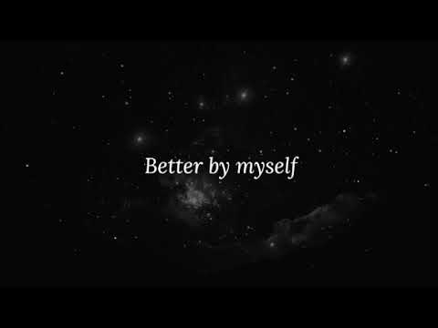 Jamie Miller - Better By Myself (Lyrics Video)