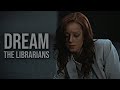 The Librarians II Dream