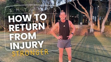 How to Return to Running after Injury: Tips to Come Back Stronger