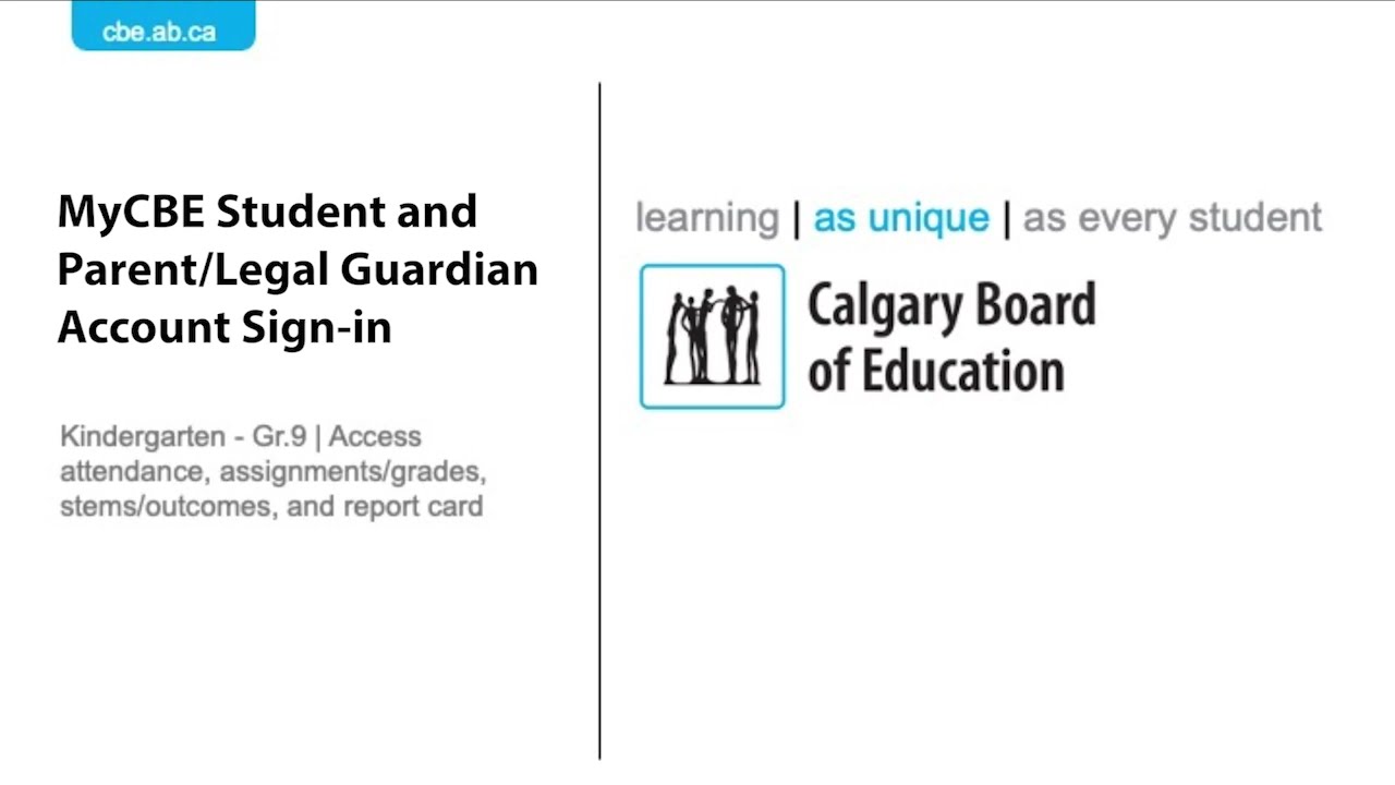 MyCBE Student and Parent/Legal Guardian Account Sign-in - Kindergarten - Gr.9