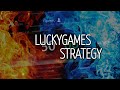 LUCKYGAMES Strategy 1% in 5 min  100% on 10 Hours