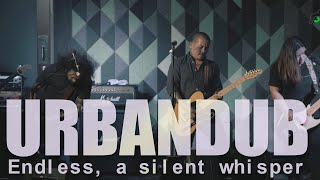 Urbandub - Endless, a silent whisper | Live at Omerta Bistro & Lounge