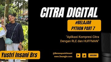 Aplikasi Kompresi Citra Dengan RLE dan Huffman (Python + Tkinter)