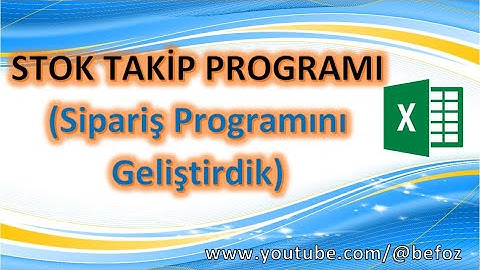 Excel Dersleri - 027: Stok Takip Programı Nasıl Yapılır, Nasıl Kullanılır ?
