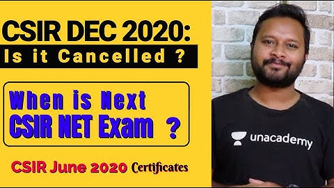 When will be Next CSIR NET Exam? | CSIR Dec 2020: Is it Cancelled? | CSIR June 2020 Certificates