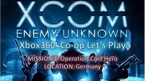 XCOM: Enemy Unknown Co-op Let