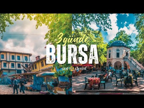 Bursa'da Gezilecek Yerler | En Popüler 10 Yer !