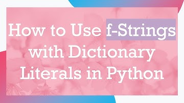 How to Use f-Strings with Dictionary Literals in Python