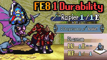 FE8 1 Durability Step 15: Abuse Phantoms, which have 1 durability