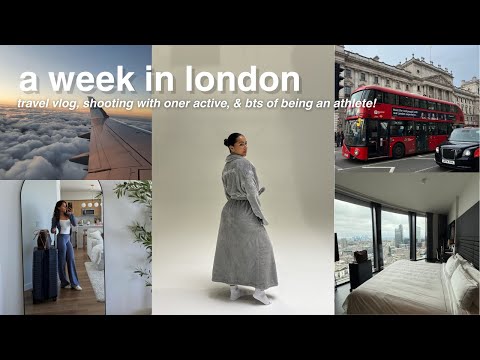 A WEEK IN LONDON 🇬🇧 | travel vlog, bts with oner active, athlete life & filming on set