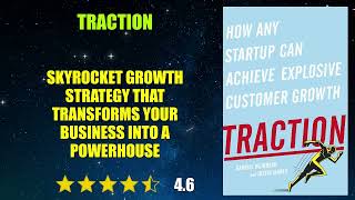 Traction: A Startup Guide to Getting Customers - Book Summary