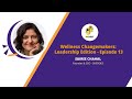 Wellness Changemakers:Leadership Edition Episode 13 - Sairee C.