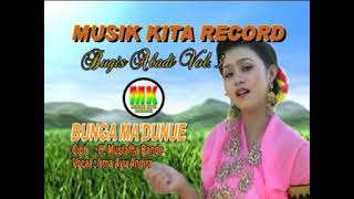 lagu bugis abadi vol 3  bunga maddunue cipt h mustafa bande voc irma ayu andira musik kita record