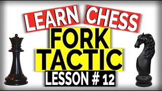 Chess Fork Tactics : Basic Chess Tactics : How to Play Chess Like a Master screenshot 4