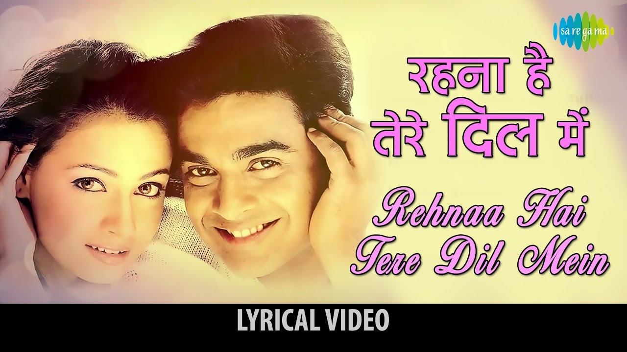 Rehnaa Hai Tere Dil Mein with Lyrics           RHTDM  Diya Madhavan