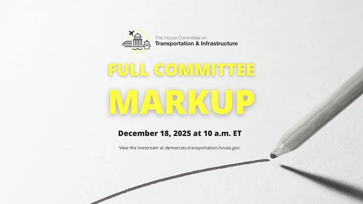 Full Committee Markup