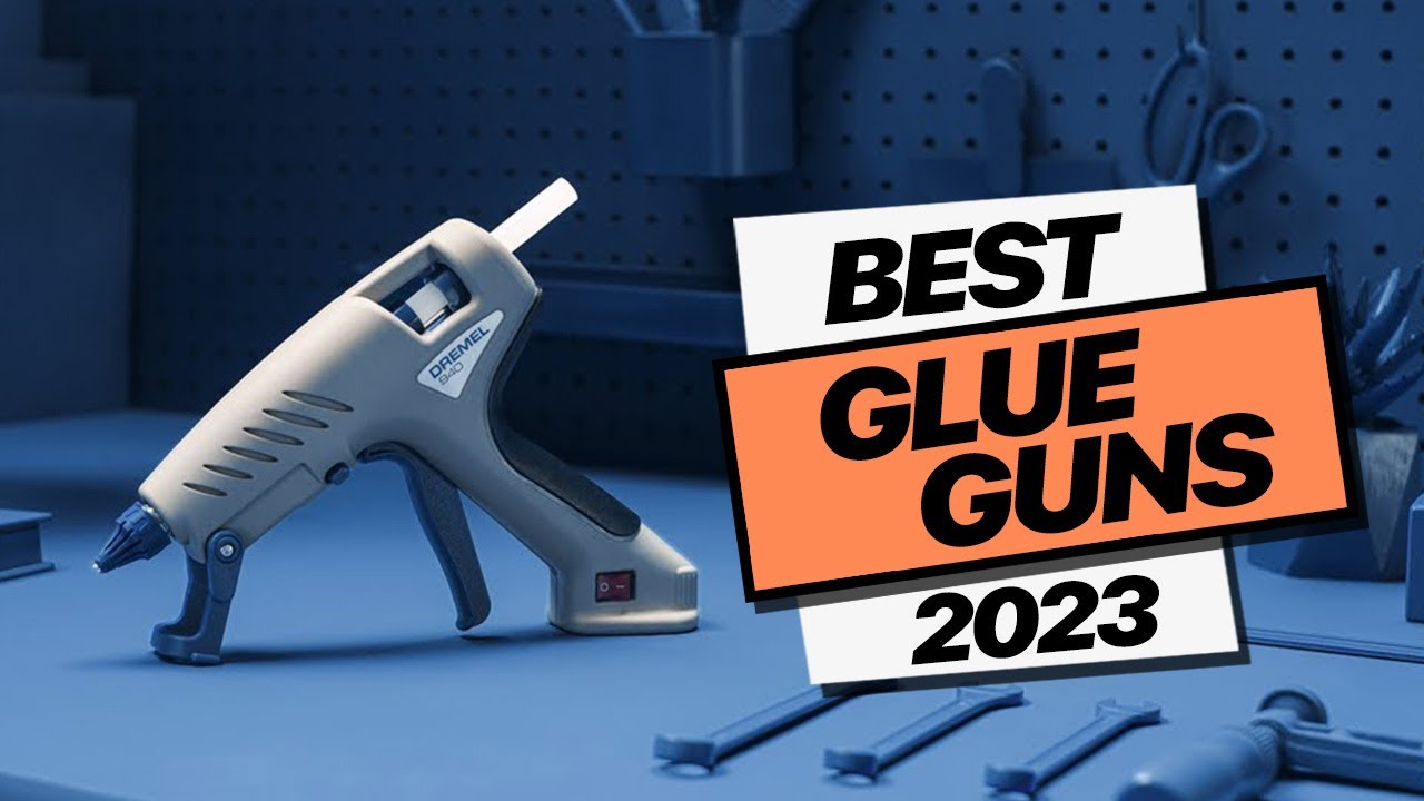 11 of the best glue guns for craft in 2024 - Gathered