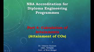 NBA Accreditation for Diploma Engineering Programmes (Part 4) by Dr. Udayan Gautam