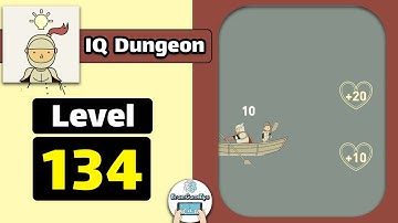 IQ Dungeon Level 134 Walkthrough