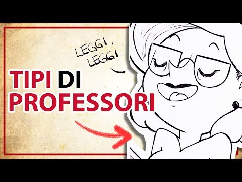 13 TIPI di PROFESSORI che AVETE SICURAMENTE AVUTO