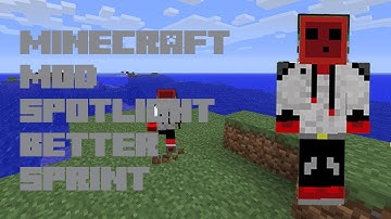 Minecraft Better Sprint Mod