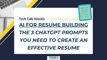 ChatGPT Prompts for Tech Resumes: 3 ChatGPT prompts that will effectively uplevel your resume