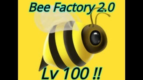 NEW Bee Factory 2.0 | Level 100 !! | All Bees Unlocked