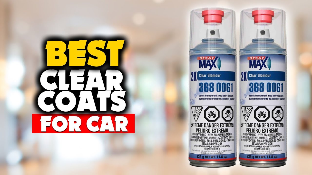 5 Best Clear Coats for Cars in 2023 (Buying Guide) 