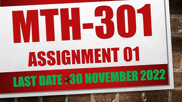 mth301 assignment 1 fall 2022 |mth301 assignment 1 solution fall 2022 |@dilshadahmad1