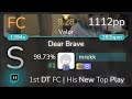 [9.28⭐Live] mrekk | Kano - Dear Brave [Valor] 1st +HDDT FC 98.73% {#1 1112pp FC} - osu!
