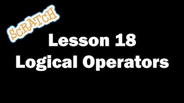 Scratch Programming - Logical Operators - Lunar Lander Game - Lesson 18