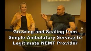 Joel Davis - Transitioning And Scaling Non-Emergency Medical Transportation Business