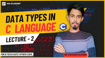 Lecture 02 | Data Types in C Language with Examples | JNG ACADEMY | Zeeshan #jngacademy