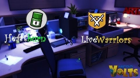 Microvolts - Heartburn Vs LiveWarriors (Hacker Clan)