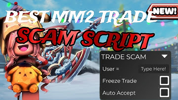 BEST MM2 TRADE SCAM AUTO FARM AND DUPE SCRIPT 2025 CHRISTMAS UPDATE (SCRIPT IN DESCRIPTION)