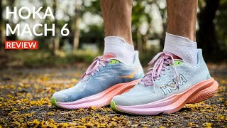 รีวิว Hoka Mach 6 “รองเท้า Speedwork ไร้แผ่น ที่วิ่งสนุกที่สุดในตลาด”