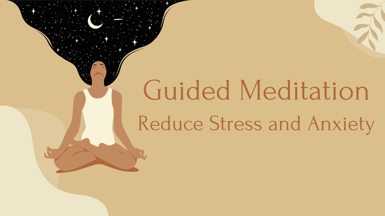 Reduce Anxiety and Stress 😮‍💨 with this Guided Meditation - YouTube