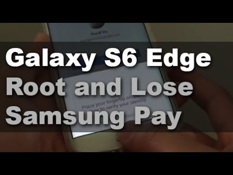 samsung pay s6 edge  New  Samsung Galaxy S6 Edge: Bạn sẽ root để cung cấp cho Samsung Pay và các tính năng bảo mật khác