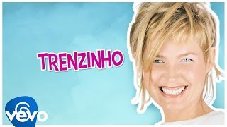 Watch Xuxa Trenzinho video