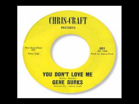Gene Burks - You Don't Love Me