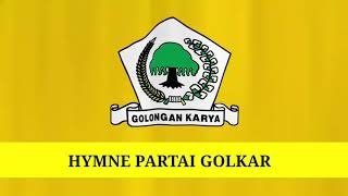 Hymne Partai Golkar - Lirik dan Irama Terbaru 2020