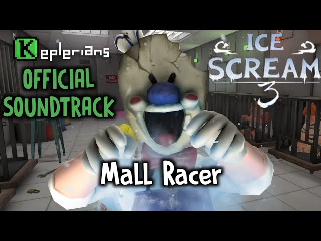 Stream ICE SCREAM 3 OFFICIAL SOUNDTRACK, You're safe!, Keplerians MUSIC  by Dog Vcfdr